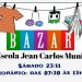 Escola Jean Carlos Muniz realiza bazar neste sábado