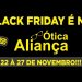 Black Friday da Ótica Aliança tem as melhores promoções de Jaru