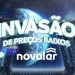 Ofertas da “Invasão de Preços Baixos Novalar” continuam; confira o vídeo promocional