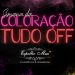 Espelho Meu está com uma grande promoção em coloração
