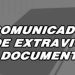 COMUNICADO DE EXTRAVIO DE DOCUMENTOS – João Thomas da Macena