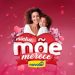 Não perca a mega promoção “Minha mãe merece Novalar”; confira o vídeo promocional