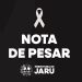 Prefeitura de Jaru emite Nota de Pesar pelo falecimento das vítimas de acidente com ambuância do Município