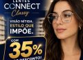 Ótica Aliança está com grande promoção em lentes Connect Classy, 35% de desconto