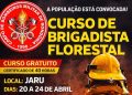 CBM informa que as inscrições para o Curso de Capacitação de Brigadistas Civis Voluntários em Jaru terão início na próxima segunda-feira