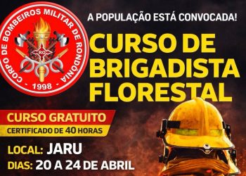 CBM informa que as inscrições para o Curso de Capacitação de Brigadistas Civis Voluntários em Jaru terão início na próxima segunda-feira