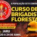 CBM informa que as inscrições para o Curso de Capacitação de Brigadistas Civis Voluntários em Jaru terão início na próxima segunda-feira