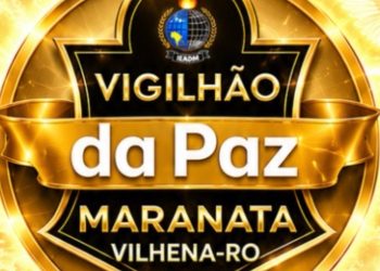 Vigilhão da Paz chega ao Cone Sul de Rondônia