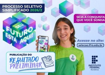 Publicado o resultado preliminar Processo Seletivo Simplificado do IFRO