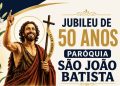 Jubileu de 50 anos da Paróquia São João Batista de Jaru